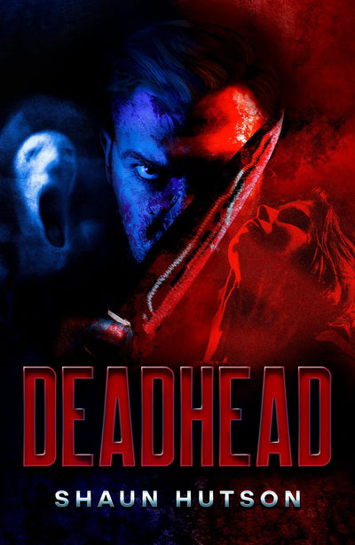 DEADHEAD - by Horror Novelist, Shaun Hutson