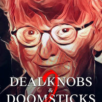 Deadknobs & Doomsticks 2 - Tales from the Lockdown by Joe Pasquale freeshipping - Caffeine Nights Books