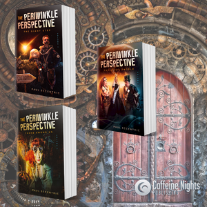 The Allure of Serial Novels and the Steampunk Series, "The Periwinkle Perspective" by Paul Eccentric