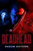 DEADHEAD - PREORDER - DELIVERY FROM 13TH JULY 2023 Caffeine Nights Books