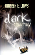 Dark Country  - Darren E Laws 
Dark Country By Darren E Laws -
Songs of Love and Murder...
Three related famous country and western singers are kidnapped over a period of 50 years. Only one bodPaperbackCaffeine NightsCaffeine Nights BooksDark Country - Darren