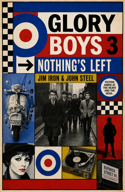 Glory Boys 3: Nothing's Left