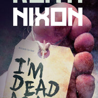 I'm Dead Again - Keith Nixon freeshipping - Caffeine Nights Books