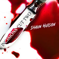 Copy of Incisions - Cut Two by Shaun Hutson Paperback - Out 19th Oct Caffeine Nights Books