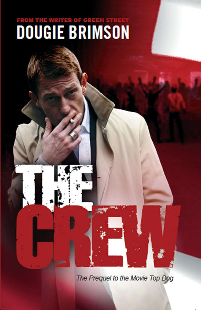 The Crew - Dougie Brimson