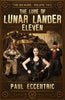 The Gin Wars Volume Two: The Lure of the Lunar Lander Eleven
