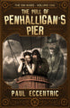 The Gin Wars - Voume One: The Pull of Penhalligan's Pier