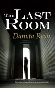 The Last Room - A Dark and Haunting Book by Danuta Reah freeshipping - Caffeine Nights Books