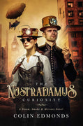 The Nostradamus Curiosity - Colin Edmonds freeshipping - Caffeine Nights Books