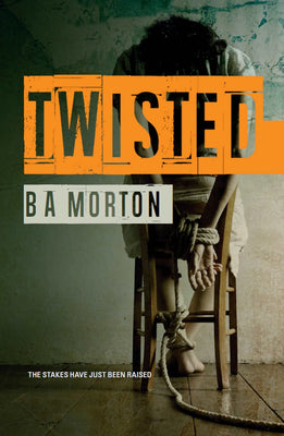 Twisted - Psychological thriller by B.A. Morton freeshipping - Caffeine Nights Books